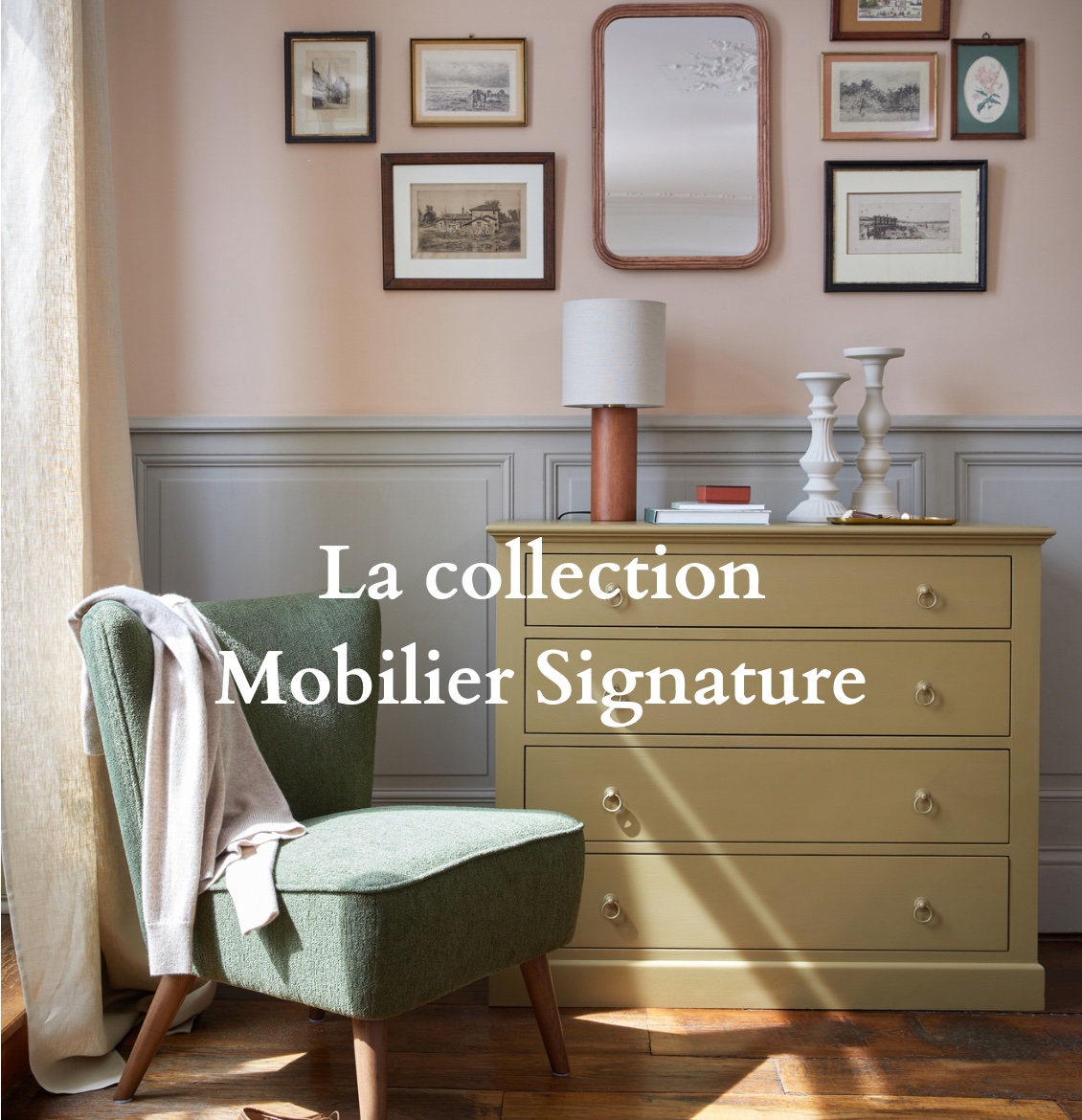 L’Art de vivre Cyrillus s’exprime à travers une  collection “Mobilier Signature”